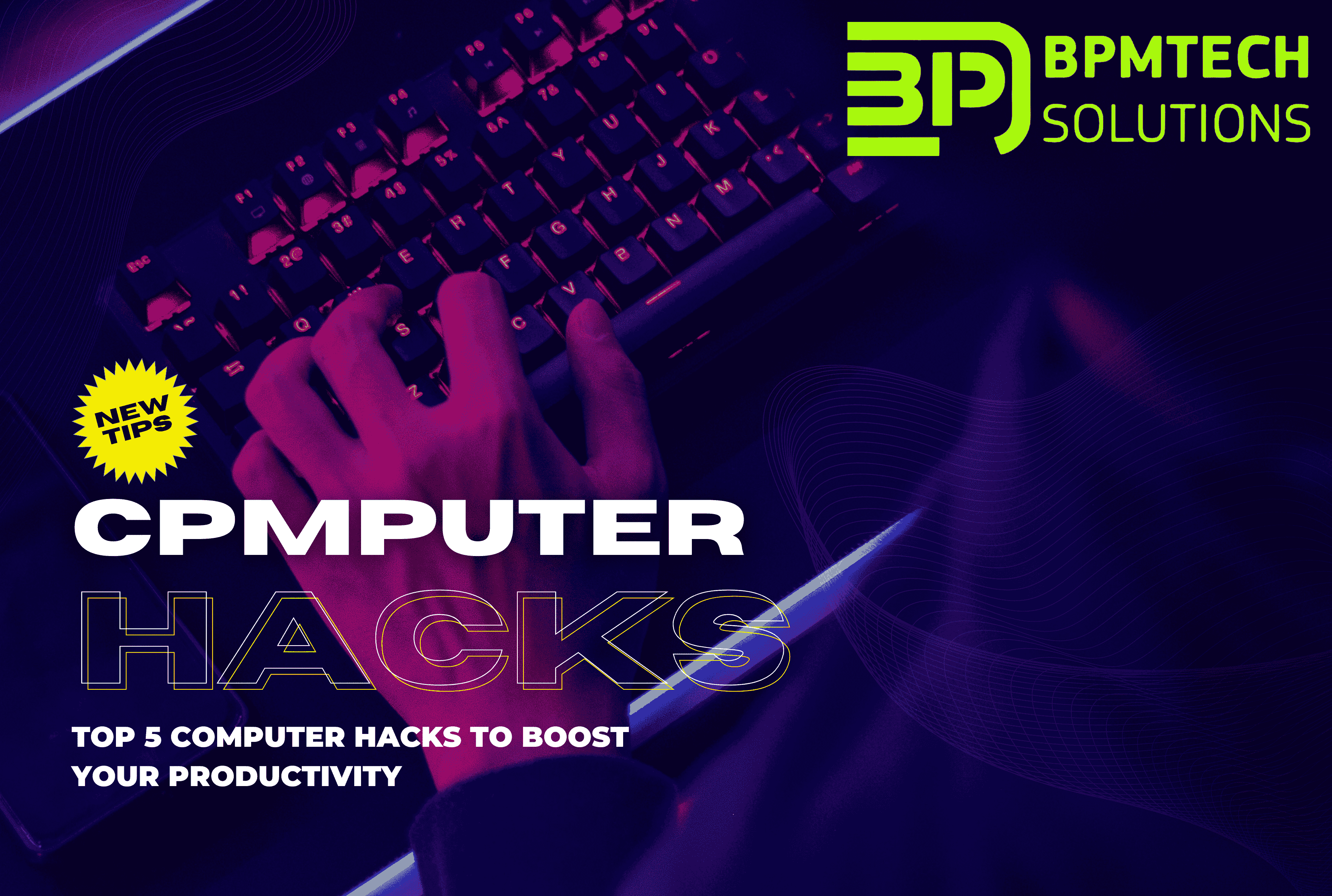 “Essential Computer Hacks to Boost Productivity and Efficiency”